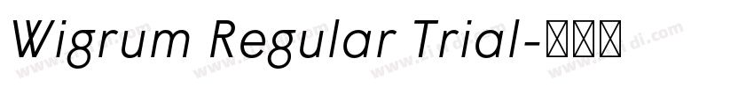 Wigrum Regular Trial字体转换